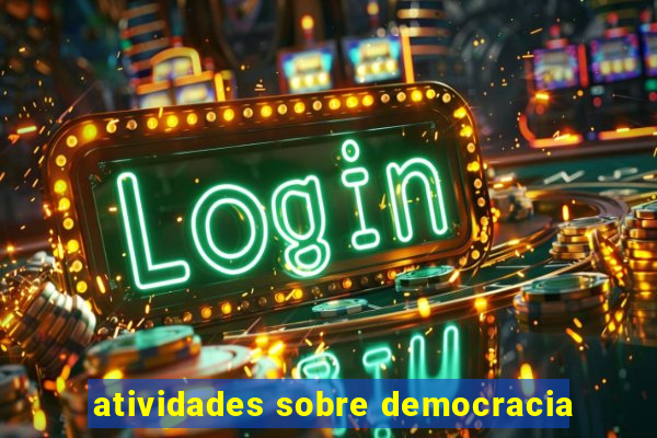 atividades sobre democracia